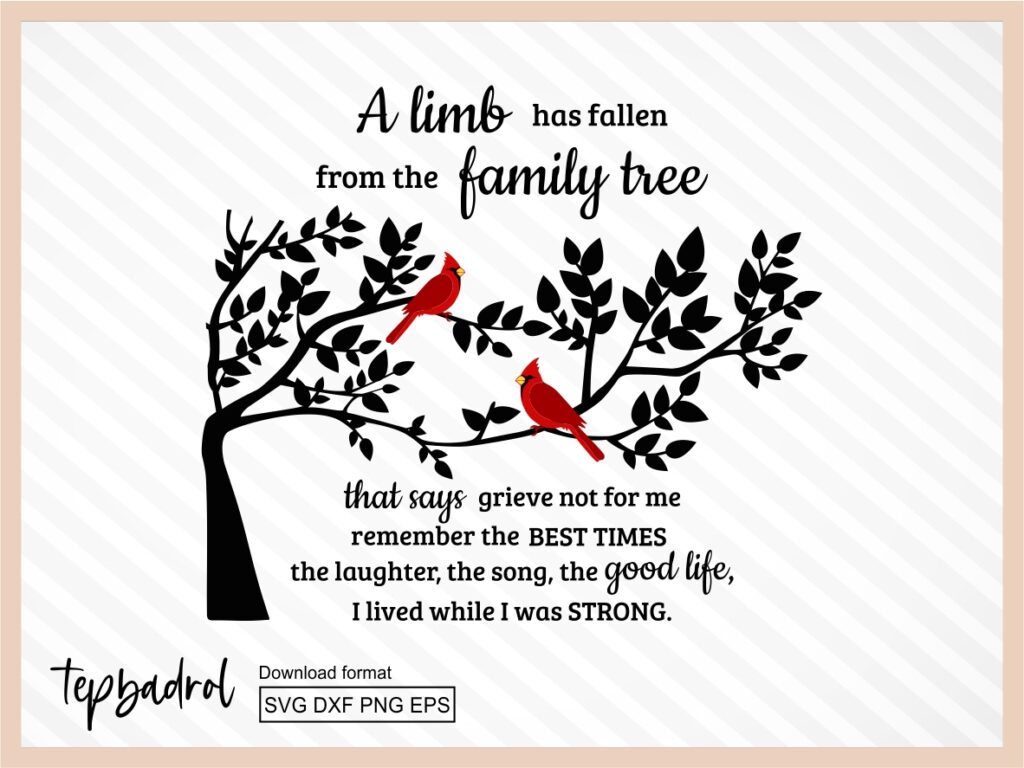 A Limb Has Fallen From The Family Tree Svg Free