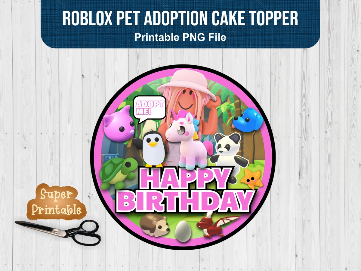Roblox Pet Adoption Cake Topper Printable PNG | Vectorency