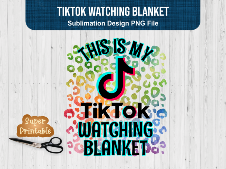 Tiktok Watching Blanket PNG Sublimation Design Vectorency
