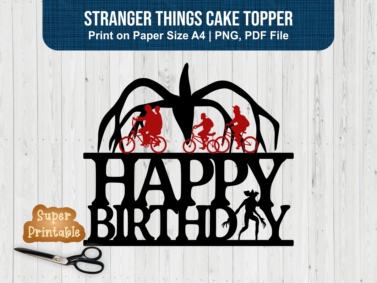 Stranger Things Cake Topper Printable Customize And Print