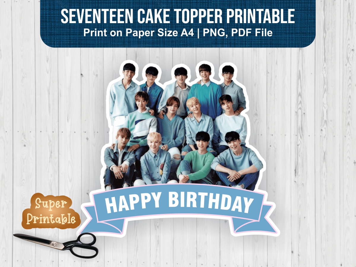 Seventeen Cake Topper Printable Seventeen Birthday PNG | Vectorency