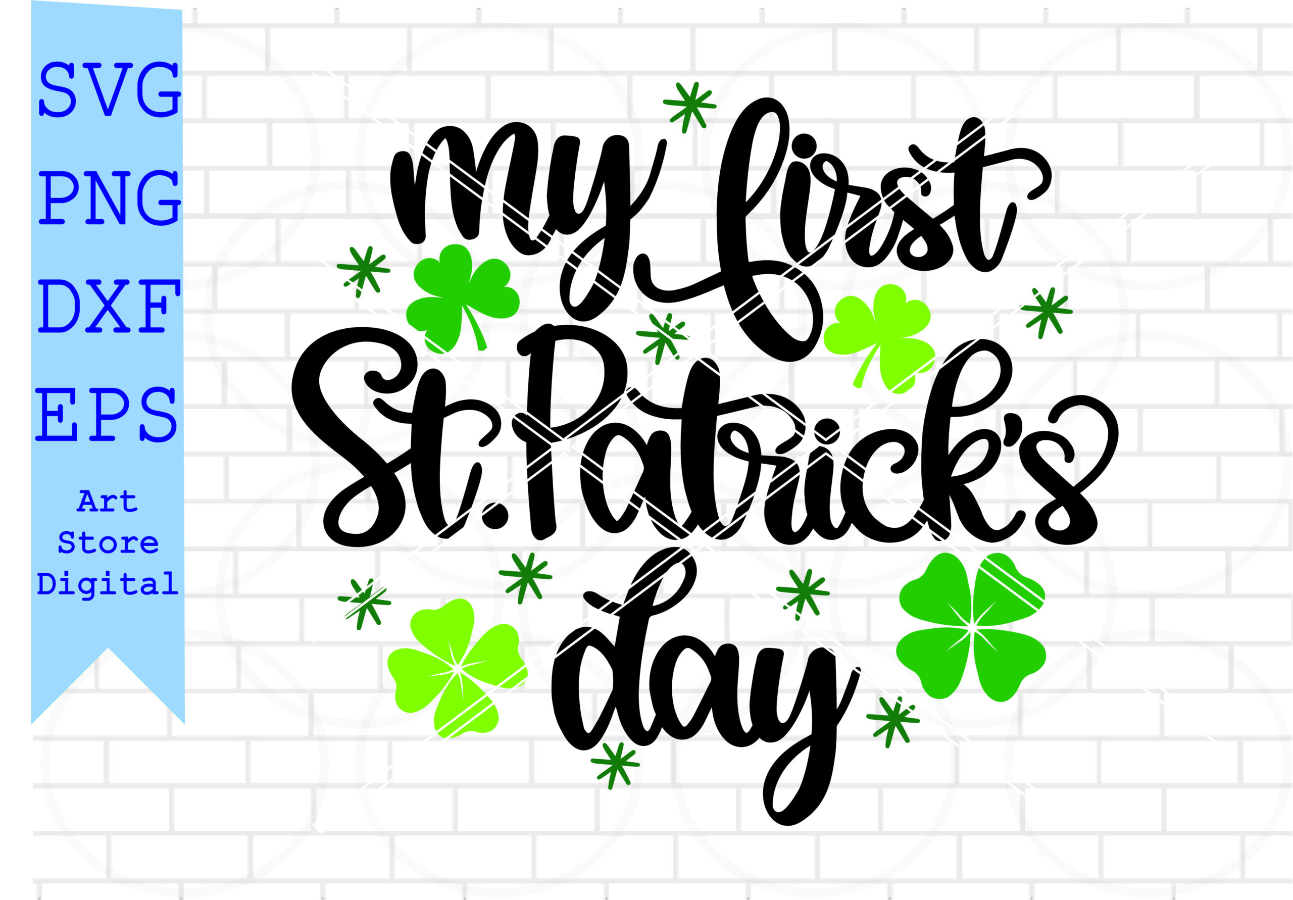 My First St Patrick’s Day (2) Svg, St Patrick’s Day Svg Png, Dxf, Eps