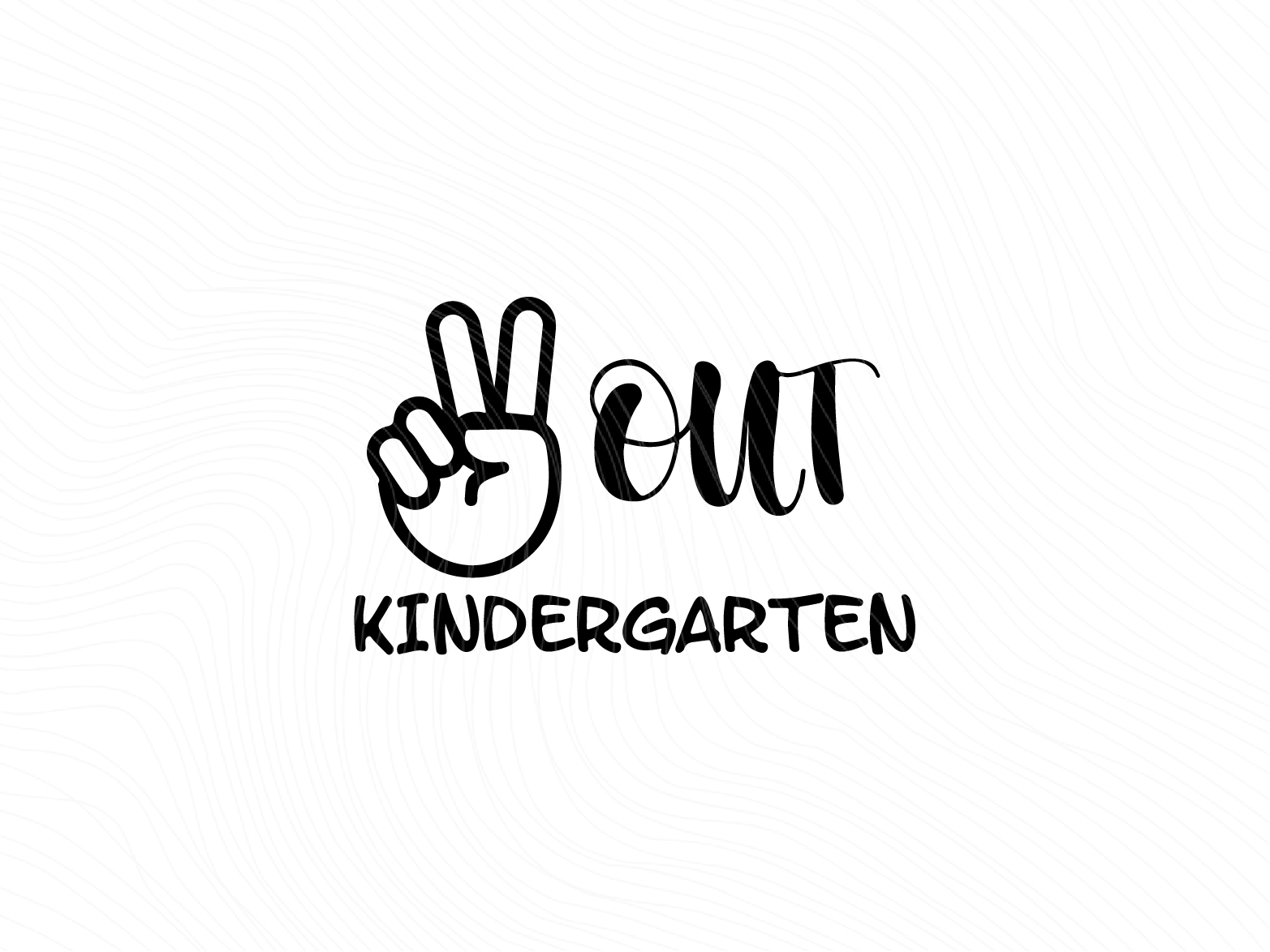 Kindergarten SVG, Last Day of School SVG, Peace Out Kindergarten